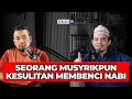 Menantu nabi 19 tahun musyrik tanpa benci 