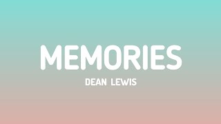 Dean Lewis - Memories (lyrics video)