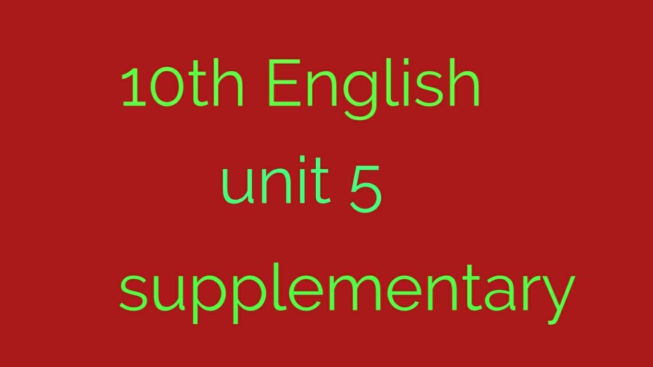 10th English Unit 5 Supplementary A Day In 2889 Of On American 