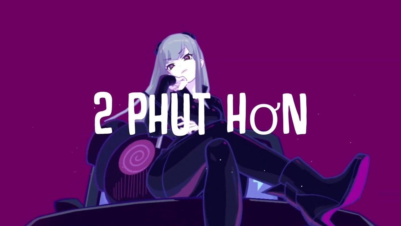 2 Phút Hơn — Pháo (KAIZ Remix) | Lyric video