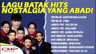 LAGU BATAK HITS NOSTALGIA YANG ABADI - TRIO RELASI, ANDESTA TRIO, KOREM SIHOMBING