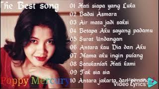 Poppy Mercury_The Best song_Hati Siapa Yang Luka_FULL_ALBUM