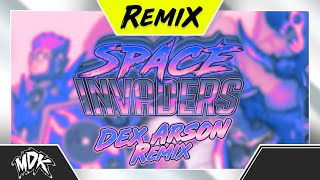  Teminite & MDK - Space Invaders (Dex Arson Remix) 