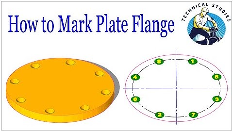 How to mark Plate Flanges.