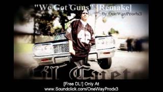 Lil Cuete - We Got Guns (Instrumental) x @OneWayProd01