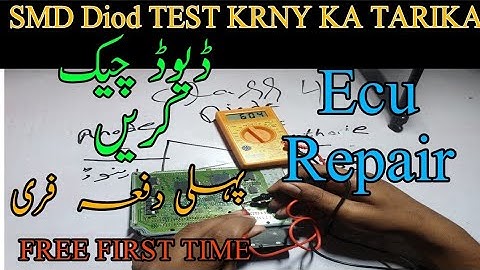 Ecu Diod Smd ECM Test ,ECU,PCM Repairing Training Class 4 Car Computer Ko Repair Karna Sikhain Free