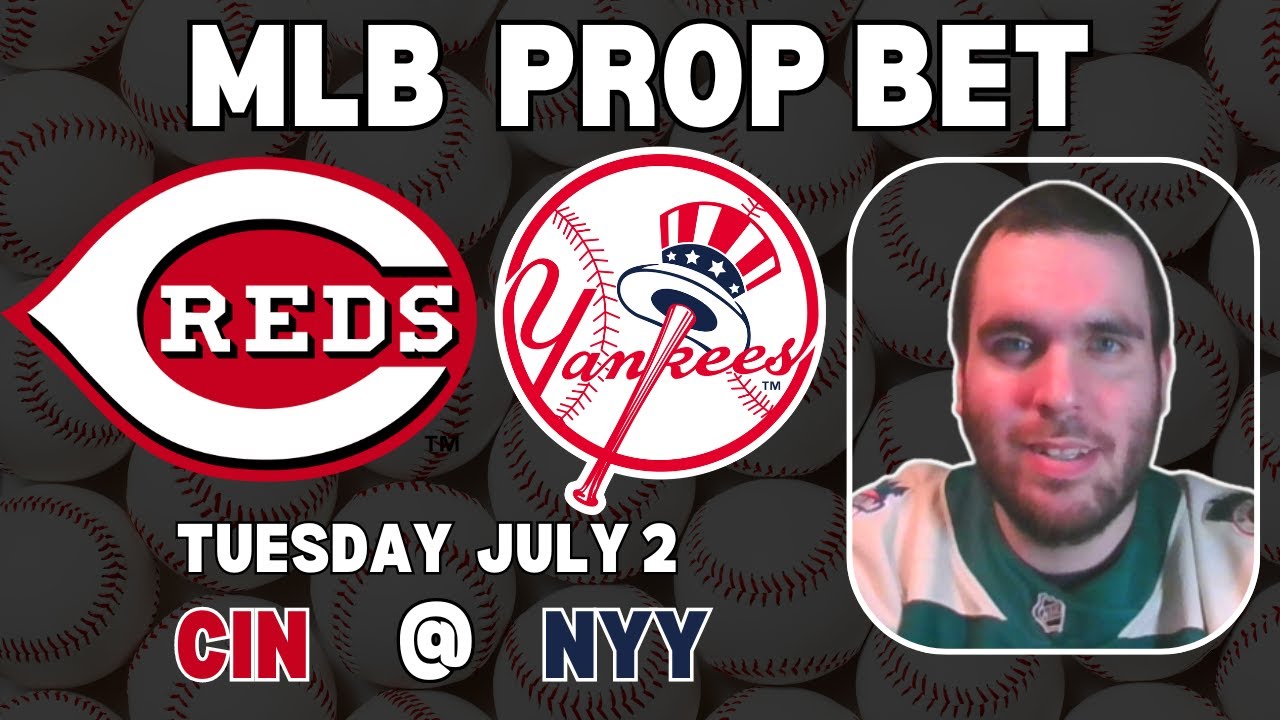 Reds Vs Yankees MLB Prop Picks MLB Bets with Picks And Parlays