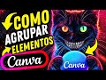 Como agrupar elementos no Canva / Agrupar ELEMENTOS CANVA