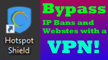 How to bypass IP Bans and Websites for FREE . *VPN*