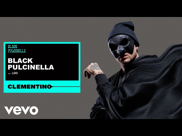 Clementino, LDO - Black Pucinella (Visual Video)