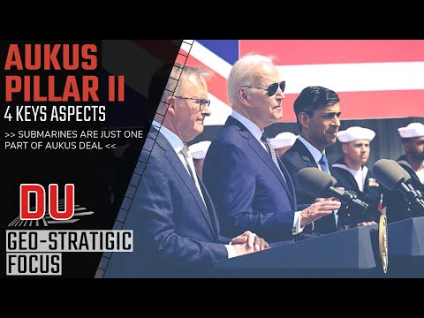 How AUKUS Pillar II would transform the capabilities of the 3 partners ?