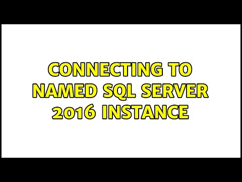 Connecting to named SQL Server 2016 instance (2 Solutions!!)
