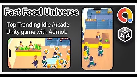 Fast Food Universe   Unity Game  Admob