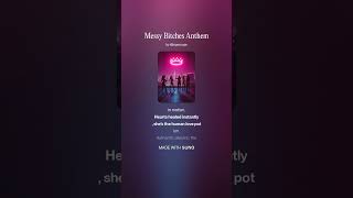 Messy Bitches Anthem