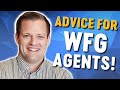 5 Nuggets Of Wisdom For World Financial Group (WFG) New And Aspiring Insurance Agents