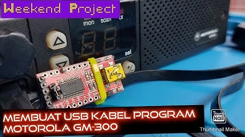 Membuat USB Kabel Program / RIB USB untuk Motorola GM300 murah meriah