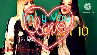 JENLISA FF 'Only You' Lanjutan Part 10 yang terpotong by JKLM Story Absurd 1,175 views 1 month ago 4 minutes, 7 seconds