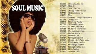 Clasic Soul Music 70's 80's 90's - Soul Greatest Hits Playlist - Soul Music Best Songs 2020