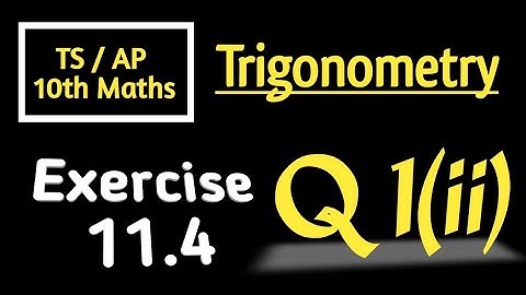 TS / AP 10th Maths | Ex -11.4 Question 1(ii) | Trigonometry | BPKM CLASSES | Maths Classes online