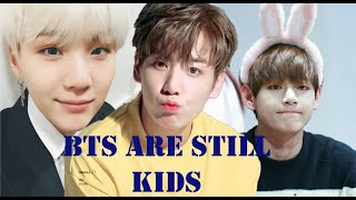 BTS are still kids...(moments)