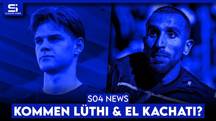 Schalke will Lüthi! Kommt El Kachati doch? Bleibt Bulut oder Sylla? XXL-Umbruch nötig? | S04 NEWS