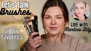 Let's Talk Makeup Brushes! Live with Martina Lily 💕