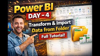 Power BI Day 4 Tutorial | Folder Data Transform in Power Query