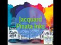 Jacquard Pinata Inks