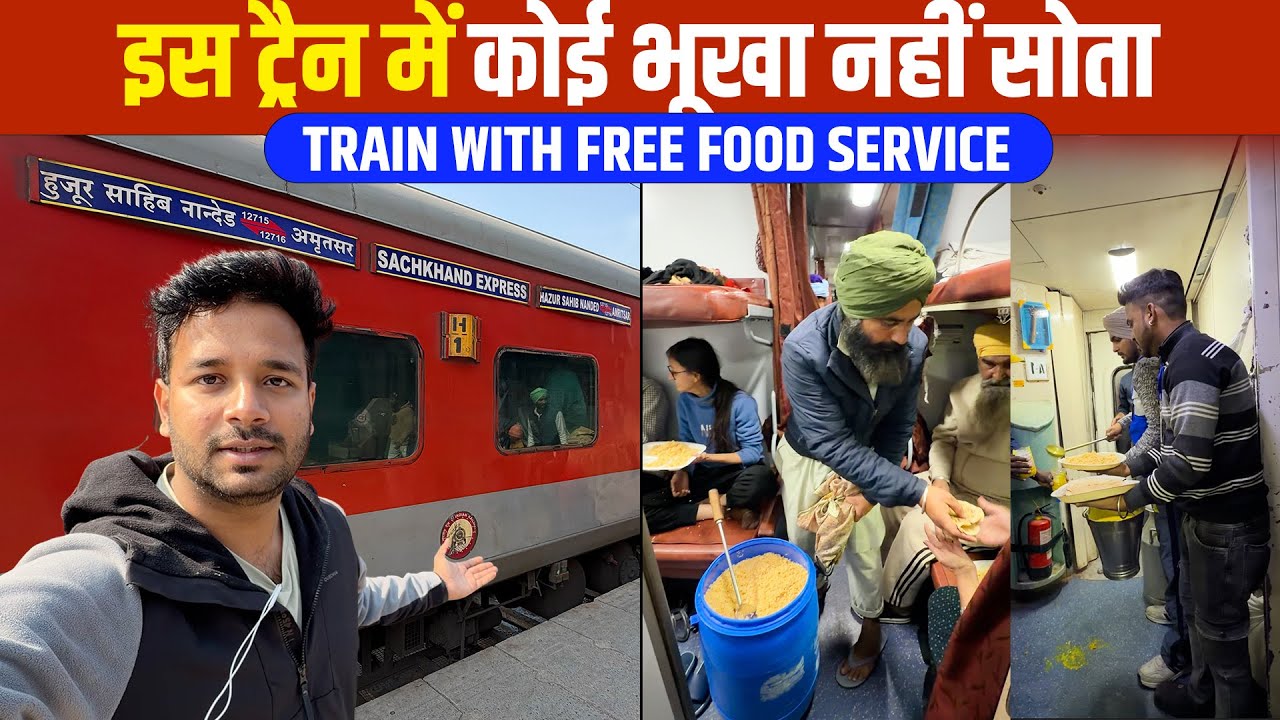 India's Only train with free food for all || 12716 SACHKHAND EXPRESS SHORT JOURNEY