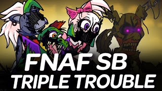 Triple Trouble but FNAF Security Breach characters sing it | Friday Night Funkin'