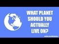 What Planet Should You Actually Live On? Q1 - @MrBettsClass