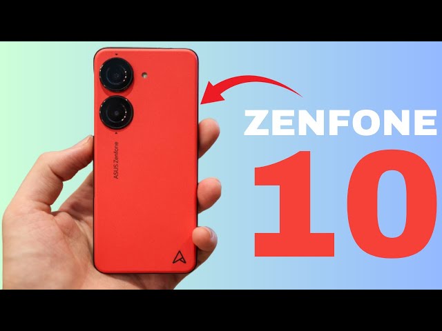 Test Asus Zenfone 10 : toujours le meilleur smartphone compact