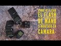 FLASH DE MANO 3-MONTADO EN CÁMARA-