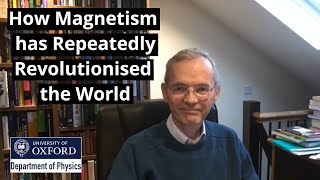 How Magnetism has Repeatedly Revolutionised the World - Prof Stephen Blundell - Poster Comp. Lecture