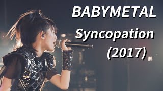 Babymetal - Syncopation (Fox Festival 2017 Live) Eng Subs