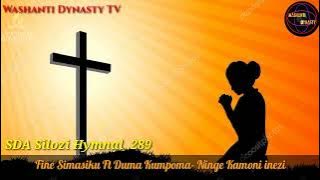 Fine Simasiku Ft Duma Kumpoma- Ninge Kamoni Inezi. SDA Silozi Hymnal 289. (TAKE ME AS I AM - C.S.103