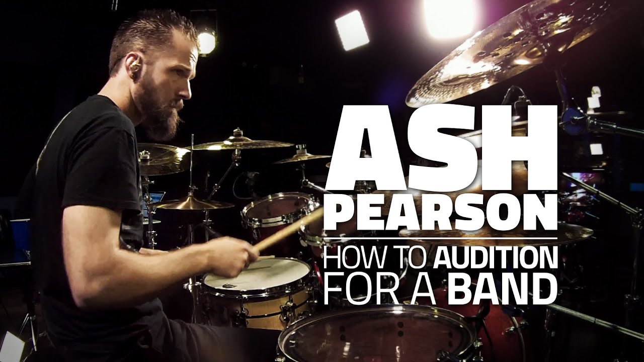 Ash Pearson - How To Audition For A Band (FULL DRUM LESSON) - YouTube