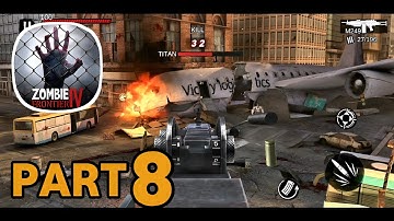 Zombie Frontier 4 - Gameplay Walkthrough Part 8 - TickerX (iOS, Android)