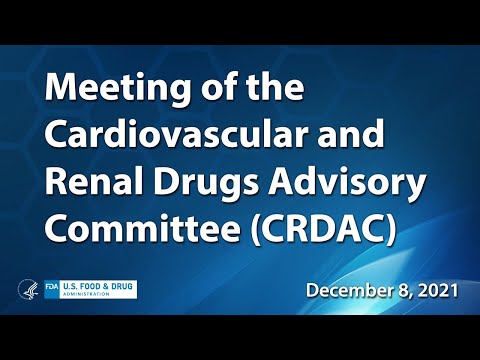 Meeting of the Cardiovascular and Renal Drugs Advisory Committee (CRDAC)