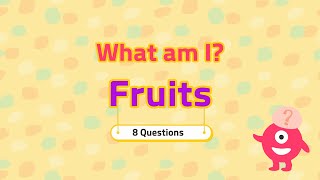 What am I? | Fruits riddles | Quizzes for kids