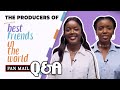 Fan Mail Q&A - Best Friends in the World Producers