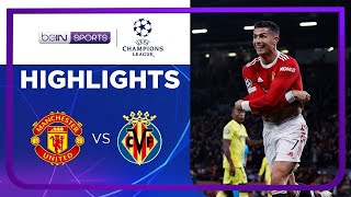 Manchester United 2-1 Villarreal | Champions League 21/22 Match Highlights