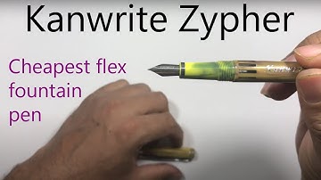 Kanwrite Zypher - Cheapest flex fountain pen review
