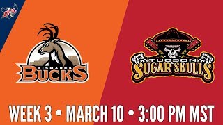 Week 3 | Bismarck Bucks at Tucson Sugar Skulls