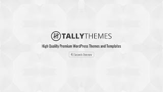 TallyThemes High Quality Premium WordPress Themes Overview