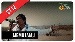 ST12 - MemujaMu | Official Video Clip  - Durasi: 4:25. 