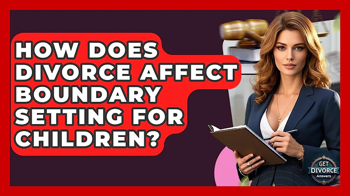 How Does Divorce Affect Boundary Setting For Children? - Get Divorce Answers