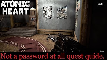 Not a password at all quest guide. - (Atomic Heart)