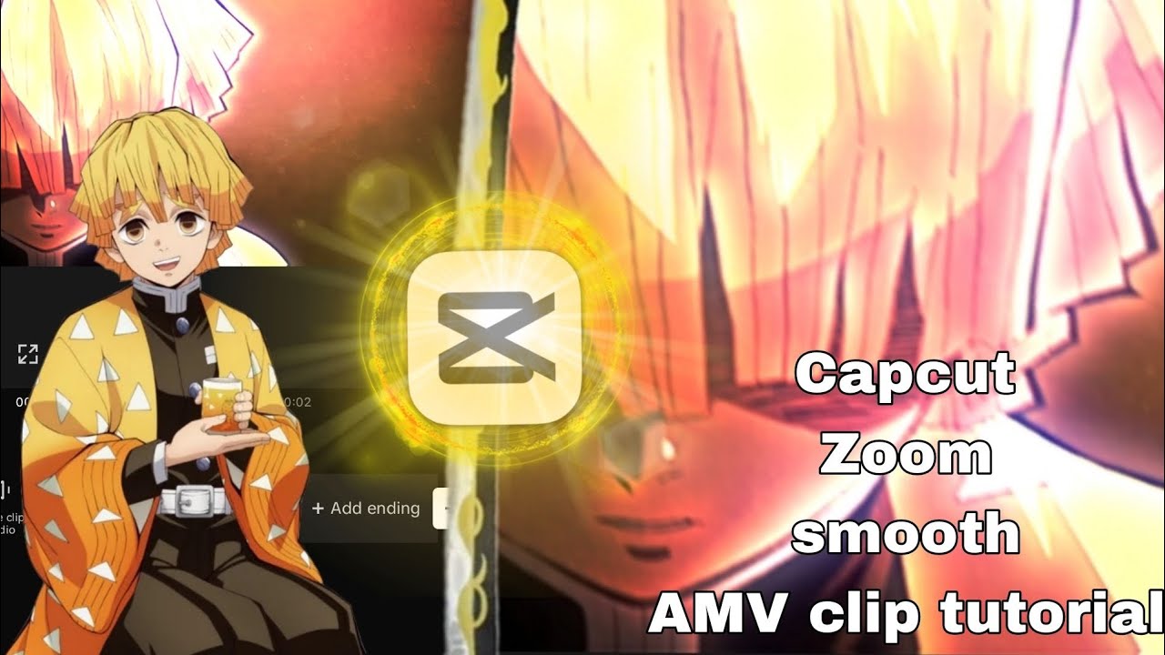Capcut Zoom smooth AMV clip tutorial - YouTube