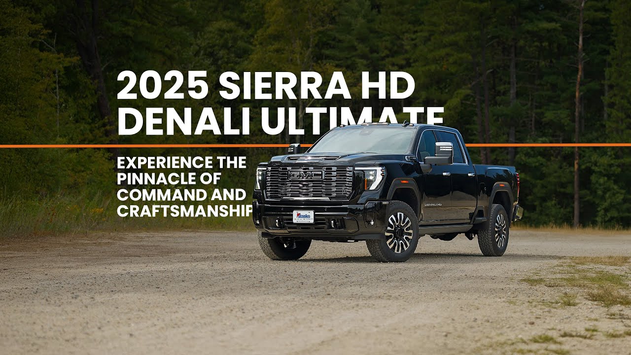 2025 GMC Sierra HD Denali Ultimate // Banks Chevrolet